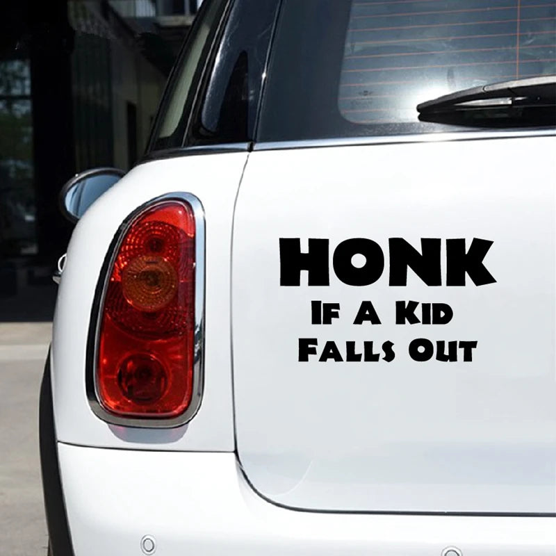 HONK If A Kid Falls Out Car Decal – Durable Vinyl Sticker – Car Accessories | MotorWorld Marketplace