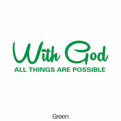 WITH GOD ALL THINGS Car Decal – Christian Auto Sticker