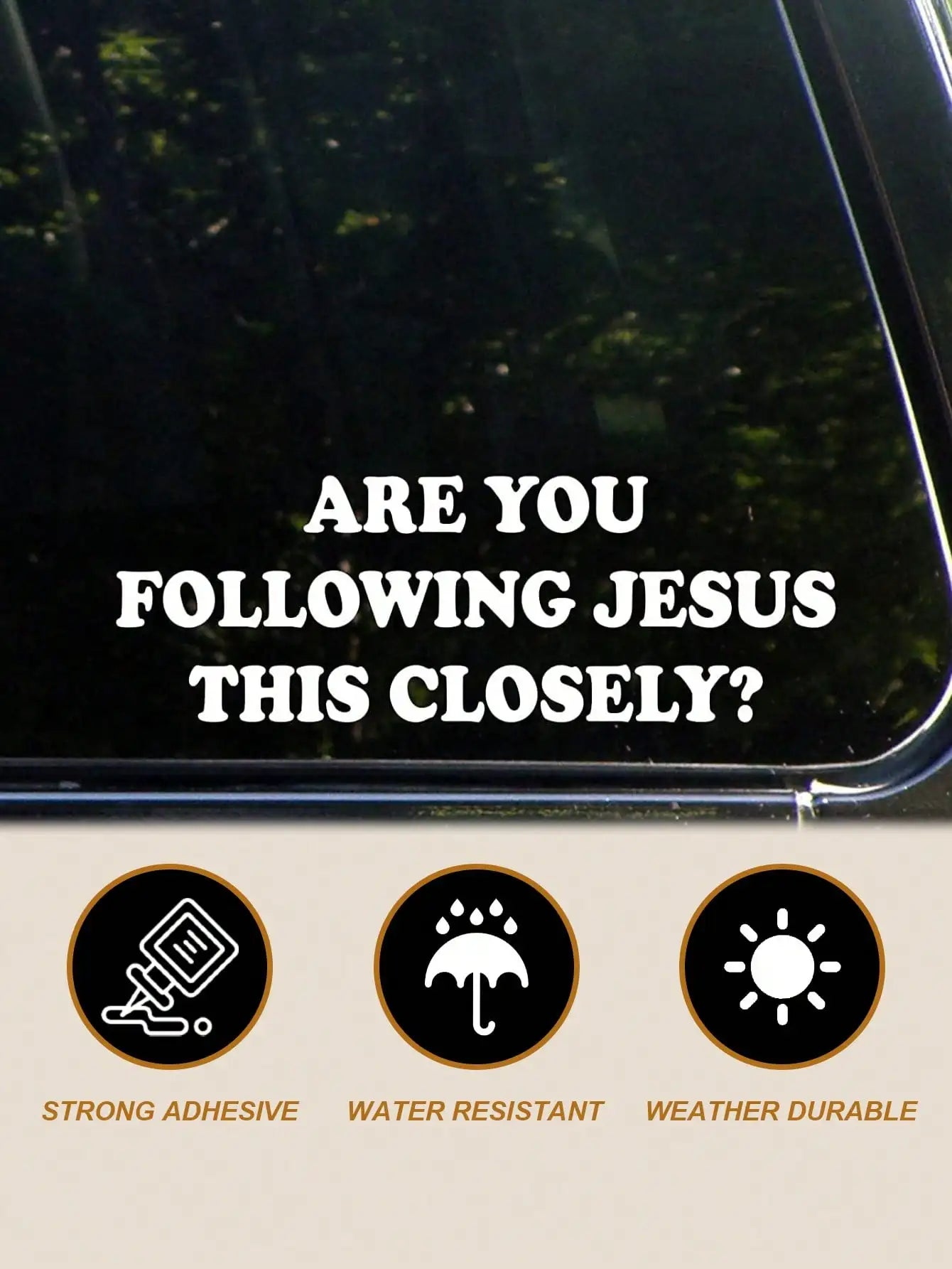 Are You Following Jesus This Closely? Vinyl Car Decal – Car Accessories | MotorWorld Marketplace