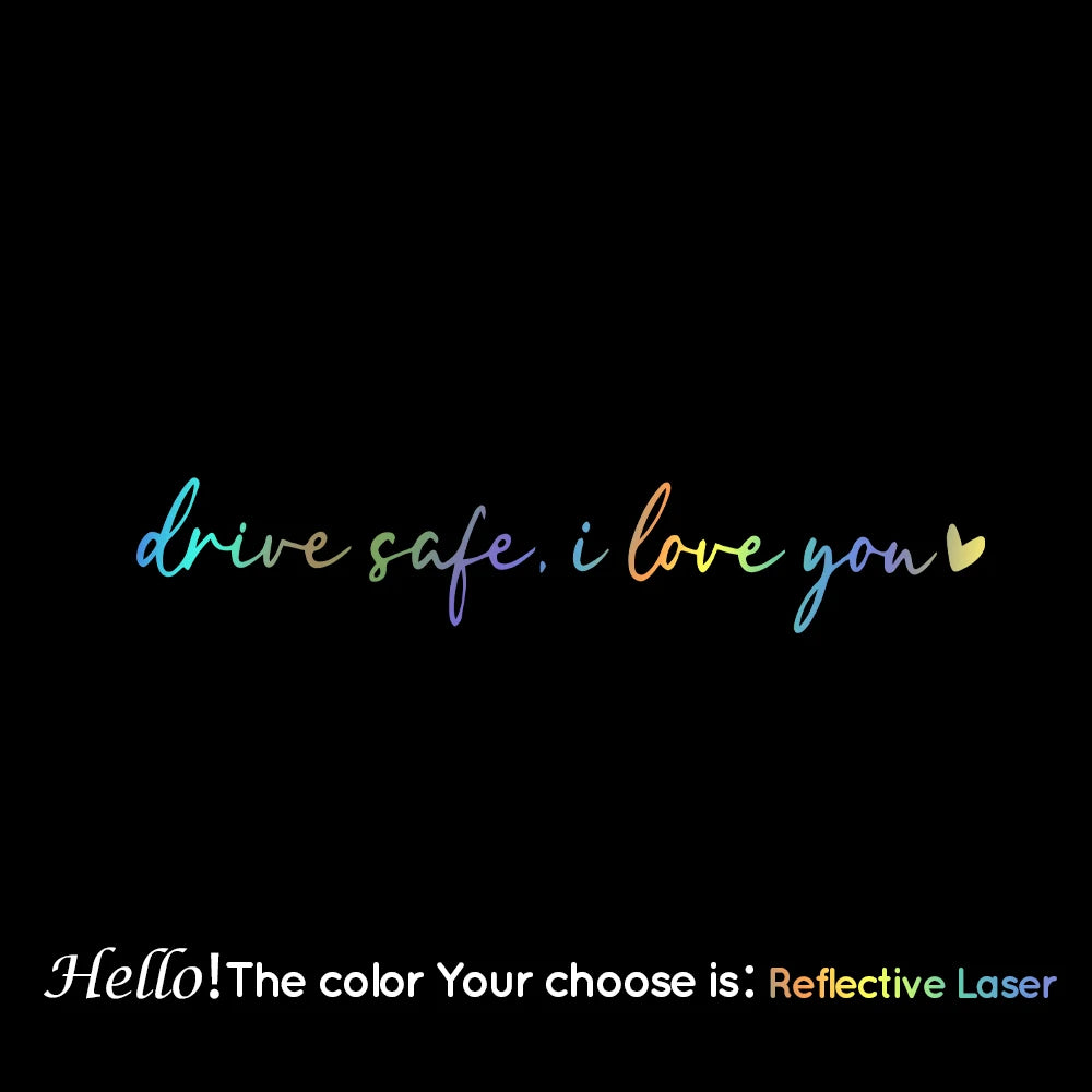 Drive Safe I Love You Car Decal – Scratch Cover, Pro Fit Reflective Lasers M 11cmX2cm – Car Accessories | MotorWorld Marketplace